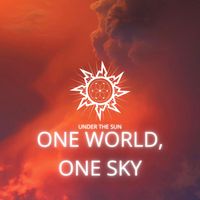 Under The Sun - One World One Sky