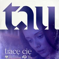 Tau - Tracę Cię (Explicit)