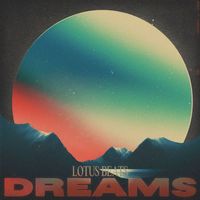 LOTUS BEATS - Dreams
