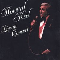 Howard Keel - Live In Concert