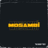Bassmen - Mosambi