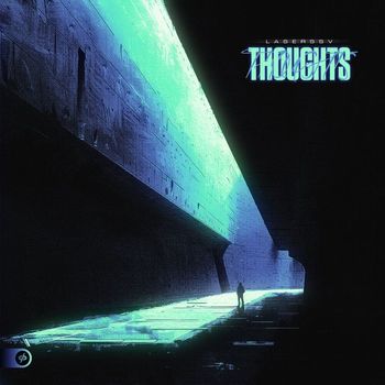 Laserssv - Thoughts