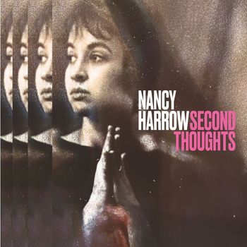 Nancy Harrow - Second Thoughts