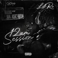 Kyro - 12am Session (Explicit)