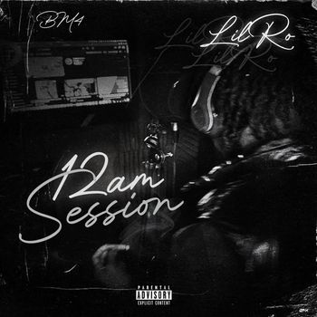 Kyro - 12am Session (Explicit)