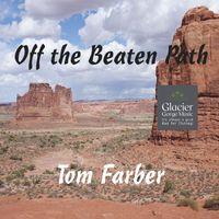 Tom Farber - Off the Beaten Path