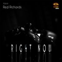 Red Richards - Right Now