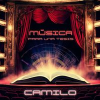 Camilo - Música para una Tesis