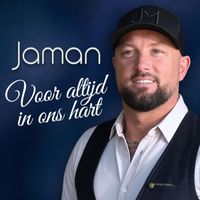Jaman - Voor Altijd In Ons Hart