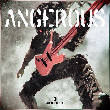 2 Red Jokers - Angerous