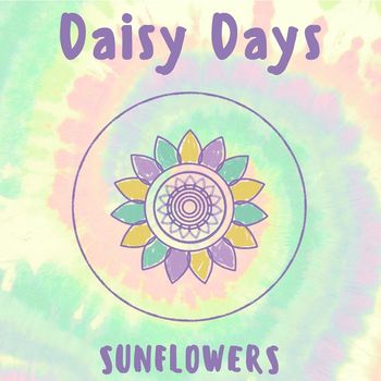Sunflowers - Daisy Days