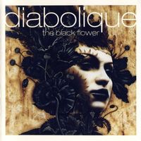 Diabolique - The Black Flower