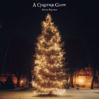 Stefan Truyman - A Christmas Glow