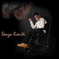 Dema - Senza Limiti