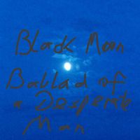 Black Moon - Ballad of a Desperate Man