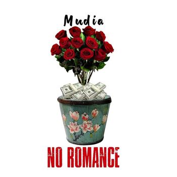 Mudia - No Romance