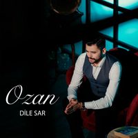 OZAN - DİLE SAR