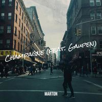 Marton (feat. Gaupen) - Champagne
