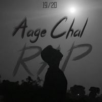 Kartavya Agarwal - Aage Chal