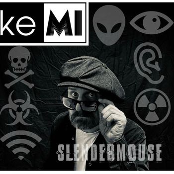 keMi - SLENDERMOUSE