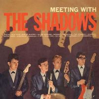 The Shadows - Meeting with the Shadows (2019 Digitally Remastered)
