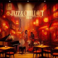 Theo - Jazz & Chill Out