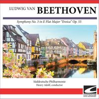 Suddeutsche Philharmonie - Ludwig van Beethoven - Symphony No. 3 in E Flat Major "Eroica" Op. 55