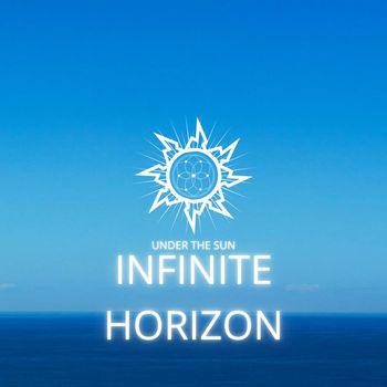 Under The Sun - Infinite Horizon