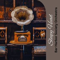 Bar Harbor Society Orchestra - Sleepy Head