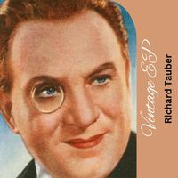 Richard Tauber - Vintage EP
