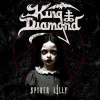 King Diamond - Spider Lilly