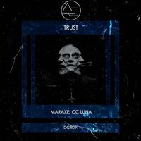 MarAxe, CC Luna - Trust