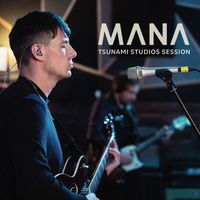 MANA - Tsunami Studios Session