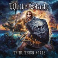 White Skull - Metal Never Rusts (Explicit)