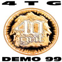 40 Grit - DEMO 99 (Explicit)