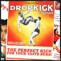 Skonka - Drop Kick