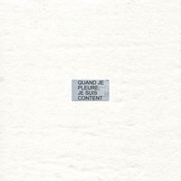 Velours Velours - Quand je pleure, je suis content