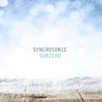 Syncrosonic - Subzero