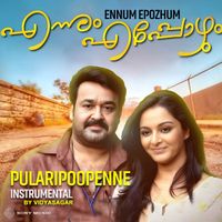 Vidyasagar - Pularipooppenne (Instrumental)