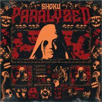 Shoku - PARALYZED (Explicit)