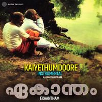 Kaithapram - Kaiyethumdoore (Instrumental)