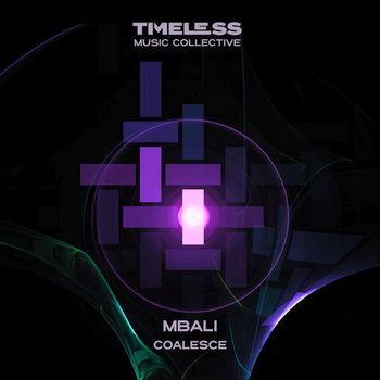 Coalesce - Mbali
