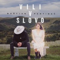 Boštjan Pertinač - Vili v slovo