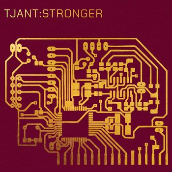 Tjant - Stronger