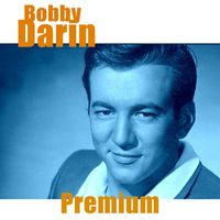 Bobby Darin - Bobby Darin - Premium