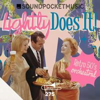 Adam Saunders, Mark Stephen Cousins - Lightly Does It - Retro 50s Orchestral