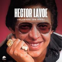 Hector Lavoe - Ublabadu Feria del Hogar Lima - Perú (En Vivo)