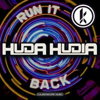 Huda Hudia - Run It Back