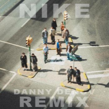 Danny Denov - Nike (Explicit)