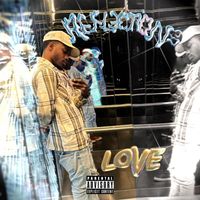 Love - Reflections (Explicit)